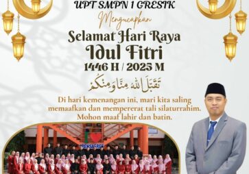 UPT SMPN 1 GRESIK TURUT MERAYAKAN IDUL FITRI 1446H/2025M
