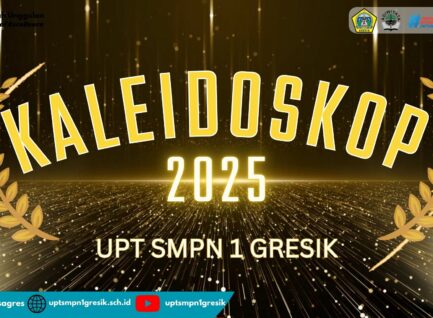 KALEIDOSKOP PRESTASI UPT SMPN 1 GRESIK 2025
