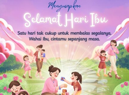 SELAMAT HARI IBU 2025