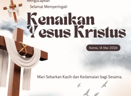 KENAIKAN YESUS KRISTUS 2026